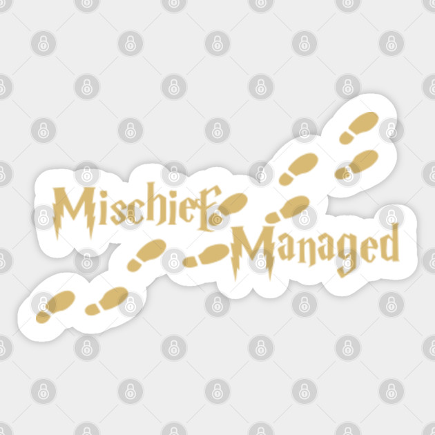 Mischief Managed (Harry Potter) Harry Potter Sticker TeePublic